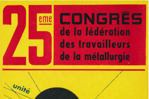 1966 | Affiche du 25e congrès de la FTM-CGT